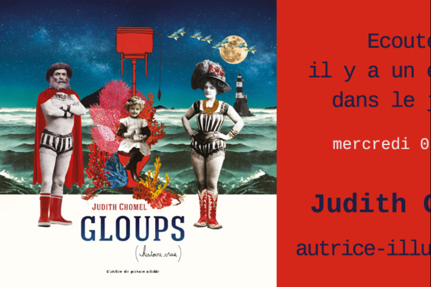 Ecoute ! Il y a un éléphant... # 07 avril 2021 - Judith Chomel, autrice-illustratrice