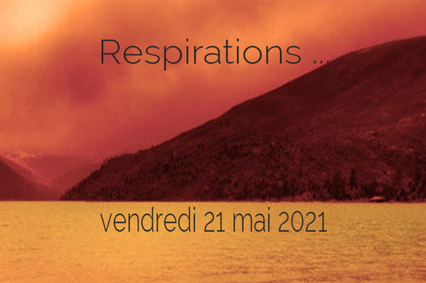 Respirations # 21 mai 2021 - Rencontre avec Marie-Pierre Dillenseger