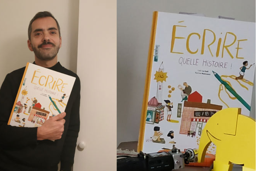Ecoute ! Il y a un éléphant... # 18 mai 2022 - "Ecrire, quelle histoire !", de Loïc Le Gall