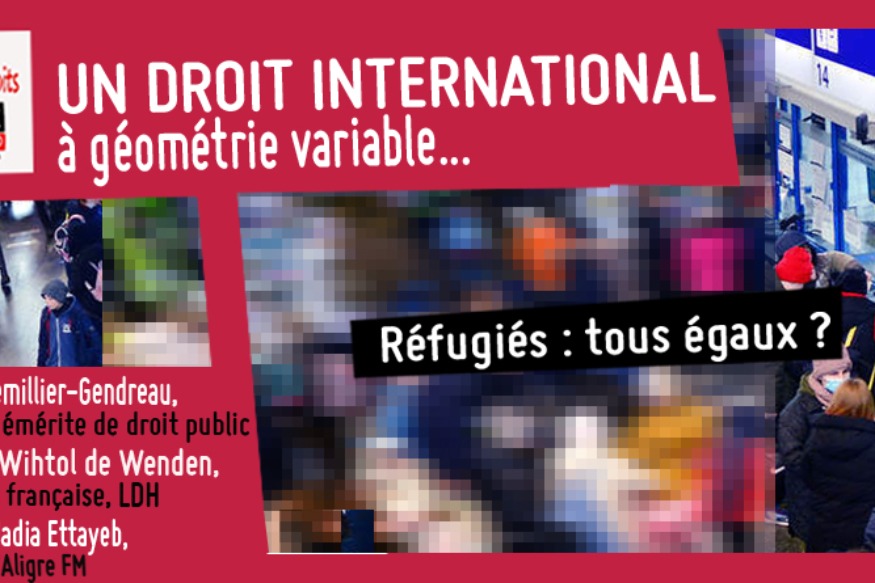 Fréquence Droits # 27 juin 2022 - Un droit international à géométrie variable
