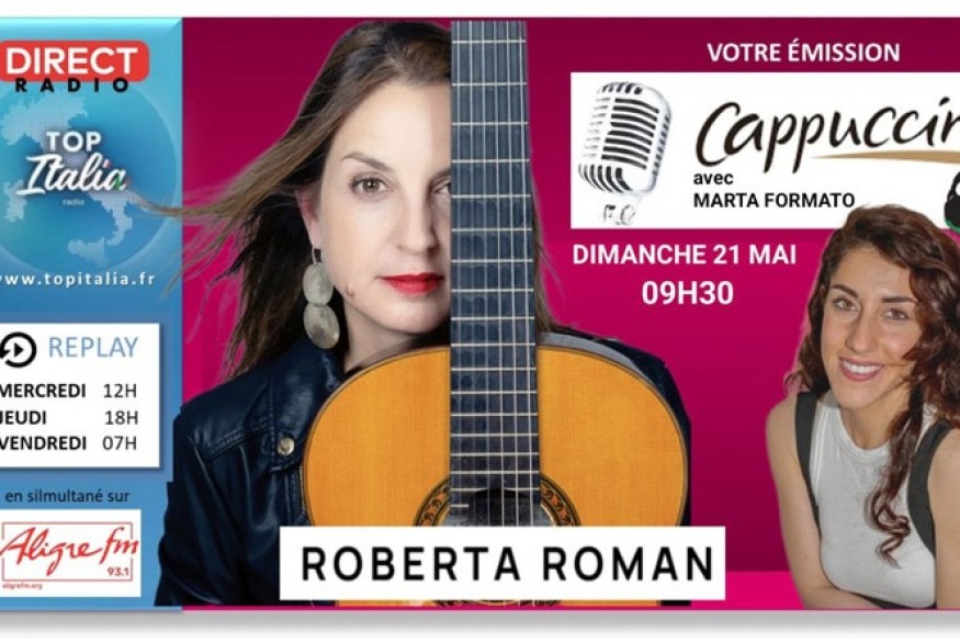 Cappuccino # 21 mai 2023 - invitée : la guitariste Roberta Roman