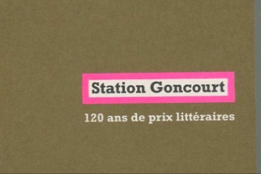 La vie est un roman # 24 mai 2023 – Arnaud Viviant Station Goncourt