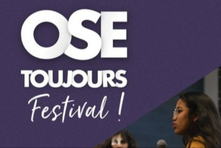 L'étincelle dans la ville # 05 juin 2023 - Le festival Ose Toujours