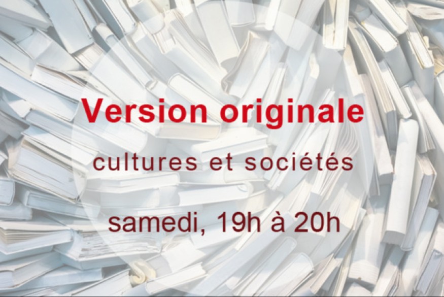 Version originale # 14 octobre 2023 – Invité : Emile Brami