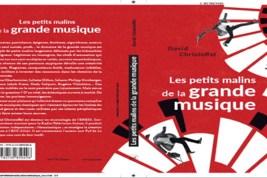 La vie est un roman # 28 novembre 2023 –  David Christoffel, Les petits malins de la grande musique, PUF & Fred Poulet, Des hommes qui savent footballer, Médiapop Editions