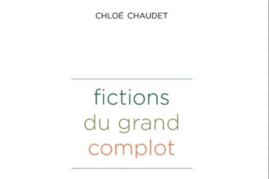 Recherche en cours # 13 mars 2026 - Les fictions du complot
